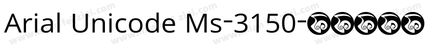 Arial Unicode Ms-3150字体转换